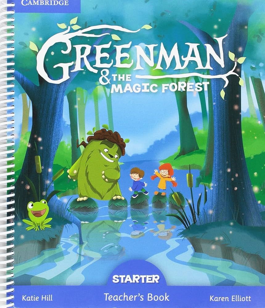 Greenman and the Magic Forest Starter Teacher's Book / Английски език