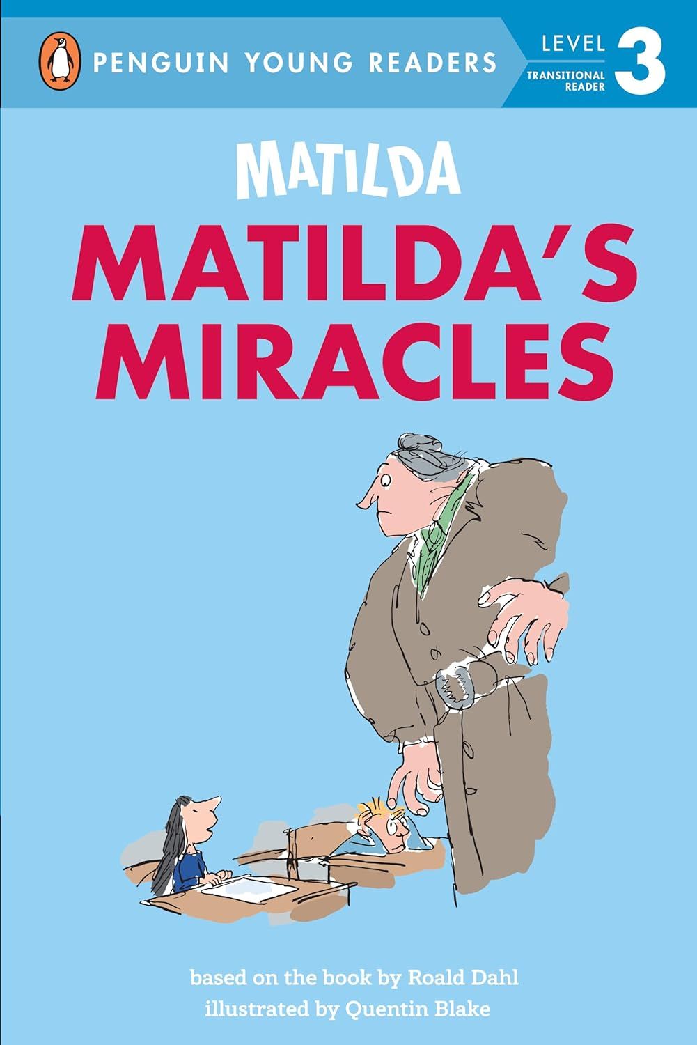 Matilda: Matilda's Miracles (Penguin Young Readers, Level 3) | Роалд