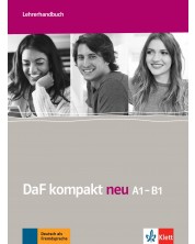 DaF kompakt Neu A1-B1: LHB / Немски език - ниво A1-B1: Книга за учителя -1