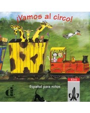 ¡Vamos al circo!: Nivel A1.1 CD audio / Испански език: Аудио CD - ниво А1.1 -1