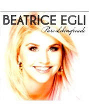 Beatrice Egli - Pure Lebensfreude (CD)