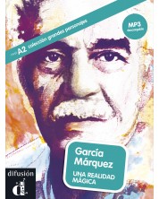Grandes personajes A2: Garcia Marquez. Una realidad magica (MP3 descargables)