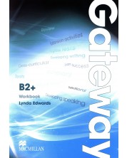 Gateway B2+:  Workbook / Английски език (Работна тетрадка)