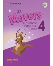 A1 Movers 4 Student's Book without Answers with Audio : Authentic Practice Tests