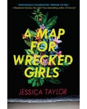 A Map for Wrecked Girls