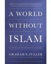 A World without Islam -1