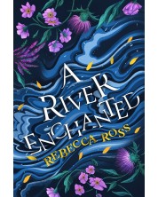A River Enchanted -1
