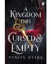 A Kingdom This Cursed and Empty (Kingdom of Lies 2) -1