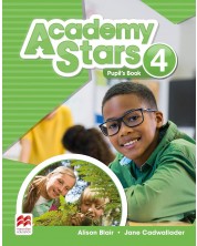 Academy Stars Level 4: Student's Book / Английски език - ниво 4: Учебник -1