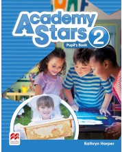 Academy Stars Level 2: Pupil's Book / Английски език - ниво 2: Учебник