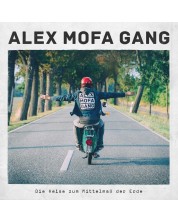 Alex Mofa Gang - Die Reise zum Mittelmaß der Erde (CD)