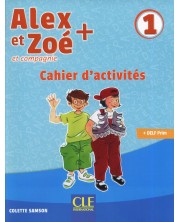 Alex et Zoe et compagnie 1 - тетрадка по френски език за 2. клас -1
