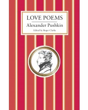 Alexander Pushkin: Love Poems