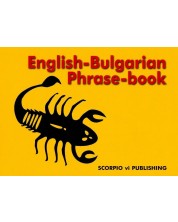 Английско-български разговорник / English-Bulgarian Phrase-book (Скорпио) -1