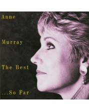 Anne Murray - The Best...So Far (CD)