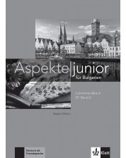Aspekte junior für Bulgarien B1 - Band 2: LHB / Книга за учителя по немски език + CDs - ниво B1. Учебна програма 2023/2024 (Клет) -1
