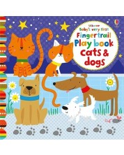 Baby's Very First Fingertrail Play book: Cats and Dogs -1