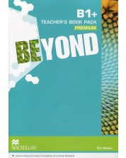 Beyond B1+: Teacher's book / Английски език - ниво B1+: Книга за учителя