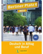 Berliner Platz Neu 4: Немски език - ниво В2 (Учебник и учебна тетрадка + 2 CD) -1