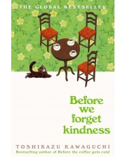 Before We Forget Kindness -1