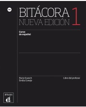 Bitácora 1 Nueva edición · Nivel A1 Libro del profesor