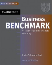 Business Benchmark Pre-Intermediate to Intermediate Teacher's Resource Book