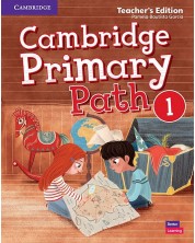 Cambridge Primary Path Level 1 Teacher's Edition / Английски език - ниво 1: Книга за учителя -1