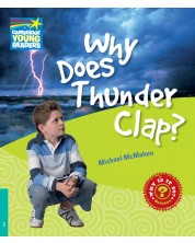 Cambridge Young Readers: Why Does Thunder Clap? Level 5 Factbook