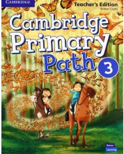 Cambridge Primary Path Level 3 Teacher's Edition / Английски език - ниво 3: Книга за учителя -1