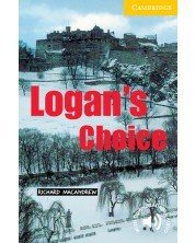 Cambridge English Readers: Logan's Choice Level 2