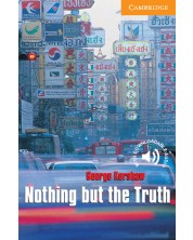 Cambridge English Readers: Nothing but the Truth Level 4 -1