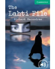 Cambridge English Readers: The Lahti File Level 3 -1