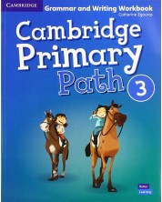Cambridge Primary Path Level 3 Grammar and Writing Workbook / Английски език - ниво 3: Граматика с упражнения -1