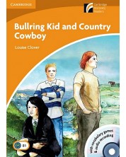 Cambridge Experience Readers: Level 4 Bullring Kid and Country Cowboy / Английски език:  Адаптирана книга с аудио -1