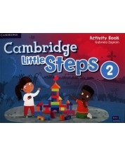 Cambridge Little Steps Level 2 Activity Book / Английски език - ниво 2: Учебна тетрадка