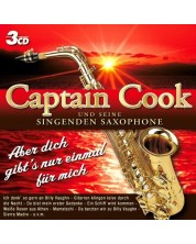 Captain Cook Und Seine Singenden Saxophone - Aber dich gibt's nur einmal für mich (3 CD)