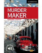Cambridge English Readers: Murder Maker Level 6 -1