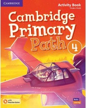 Cambridge Primary Path Level 4 Activity Book with Practice Extra / Английски език - ниво 4: Учебна тетрадка