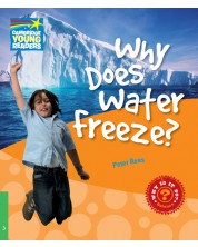 Cambridge Young Readers: Why Does Water Freeze? Level 3 Factbook -1