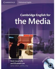 Cambridge English for the Media Student's Book: Английски език за медии - ниво B1 и B2 (учебник + Audio CD)