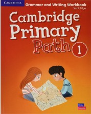 Cambridge Primary Path Level 1 Grammar and Writing Workbook / Английски език - ниво 1: Граматика с упражнения