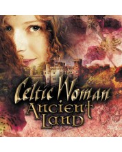 Celtic Woman - Ancient Land (CD)