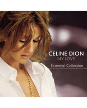 Celine Dion -  My Love Essential Collection (CD) -1