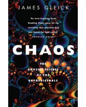 Chaos: The Amazing Science of the Unpredictable -1