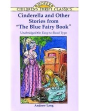 Cinderella and Other Stories from "The Blue Fairy Book" -1