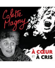 Colette Magny - À coeur et à cris (2 CD) -1