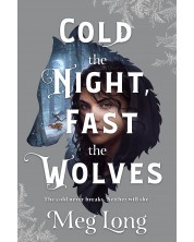 Cold the Night, Fast the Wolves -1