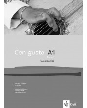 Con gusto A1 - Tomo 2: Libro del profesor / Книга за учителя по испански език + CDs - ниво А1: Част 2. Учебна програма 2023/2024 (Клет) -1