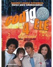 CODIGO ELE 4 - ALUMNO / Учебник по испански език, ниво B2 -1