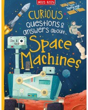 Curious Questions and Answers: Space Machines -1